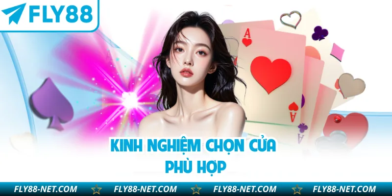 Kinh nghiệm chọn cửa phù hợp